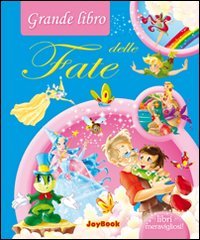 Il grande libro delle fate