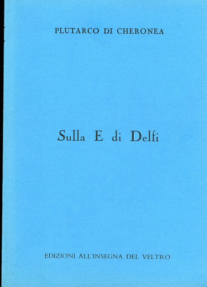 Sulla E di Delfi Sulla E di Delfi
