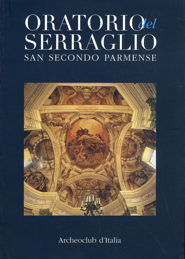 Oratorio del Serraglio. Dedicato al Santo nome di Maria Oratorio del Serraglio. Dedicato al Santo nome di Maria