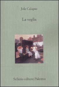 La veglia La veglia