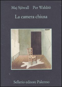 La camera chiusa La camera chiusa