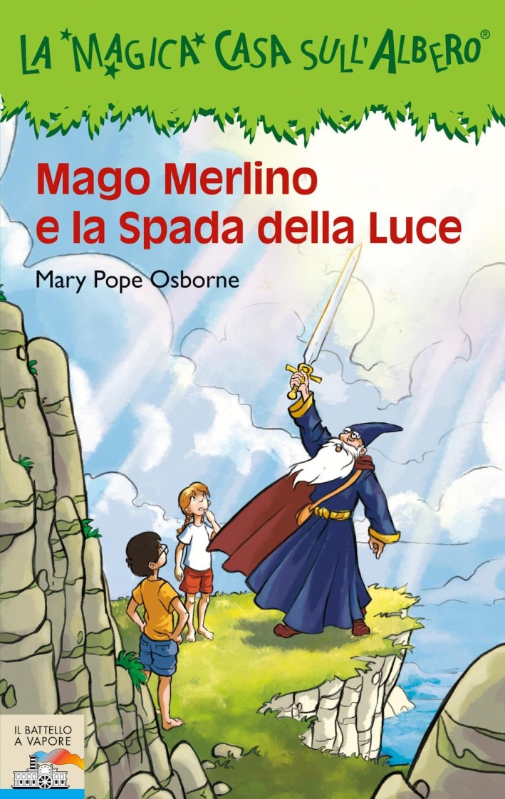 Mago Merlino e la spada della luce Mago Merlino e la spada della luce