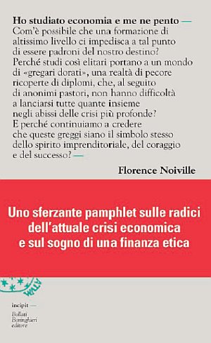 Ho studiato economia e me ne pento Ho studiato economia e me ne pento