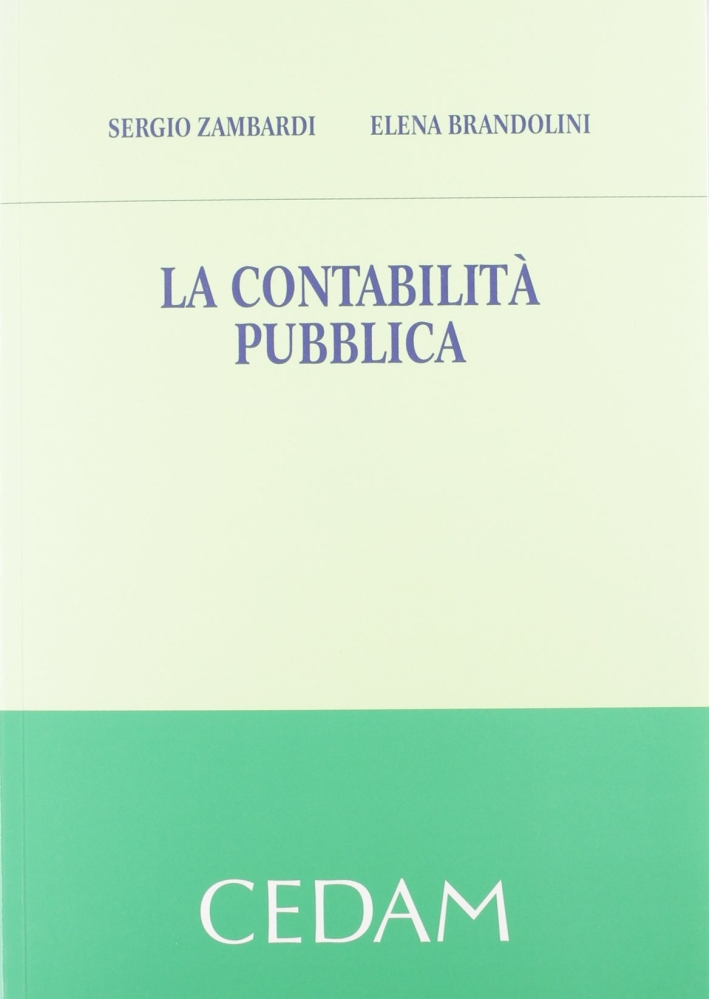 La contabilità pubblica La contabilità pubblica