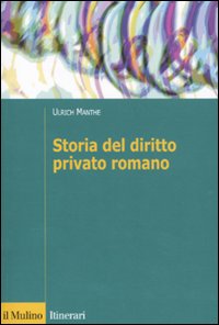 Storia del diritto romano Storia del diritto romano