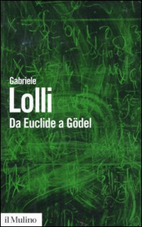 Da Euclide a Gödel Da Euclide a Gödel