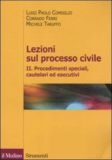 Lezioni sul processo civile. Vol. 2 Lezioni sul processo civile. Vol. 2