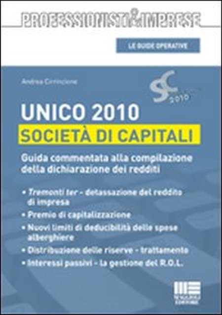 Unico 2010. Società di capitali Unico 2010. Società di capitali