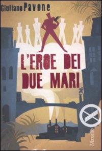 L'eroe dei due mari L'eroe dei due mari
