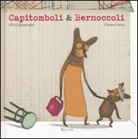 Capitomboli & Bernoccoli Capitomboli & Bernoccoli