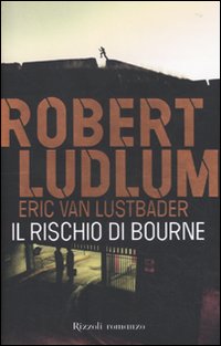 Il rischio di Bourne Il rischio di Bourne