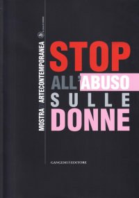 Stop all'abuso sulle donne