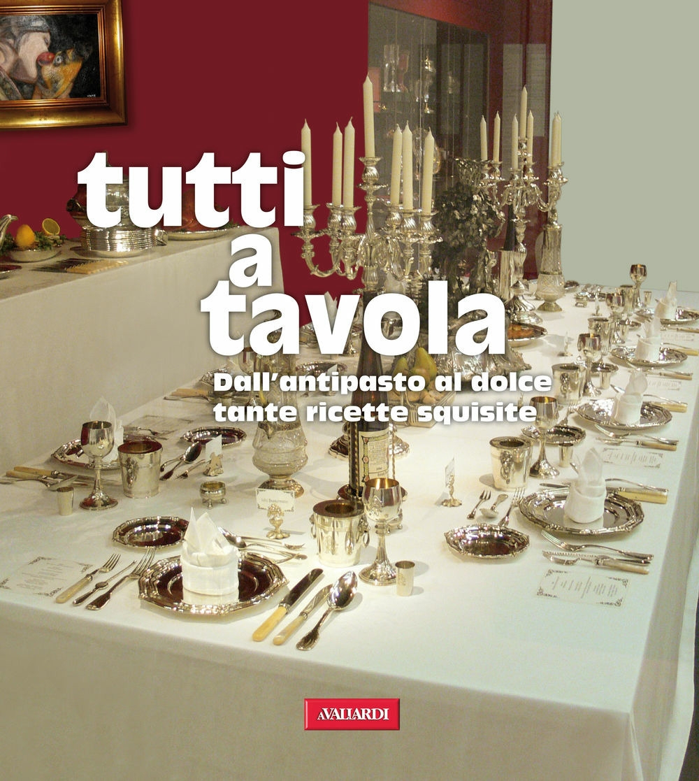 Tutti a tavola Tutti a tavola