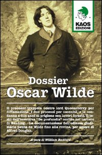Dossier Oscar Wilde Dossier Oscar Wilde