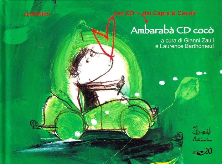 Ambarabà CD cocò. Con CD Audio Ambarabà CD cocò. Con CD Audio