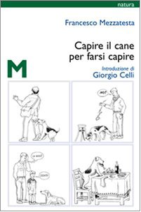 Capire il cane per farsi capire Capire il cane per farsi capire