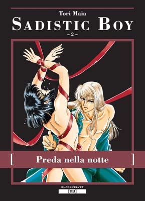 Sadistic boy. Vol. 2 Sadistic boy. Vol. 2