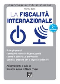 La fiscalità internazionale La fiscalità internazionale