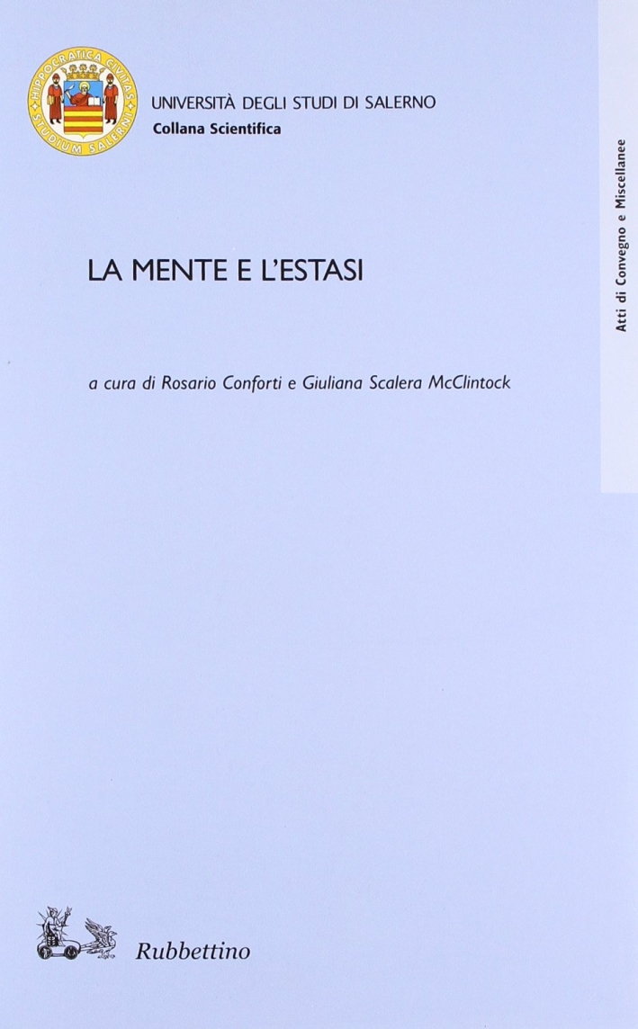 La mente e l'estasi La mente e l'estasi