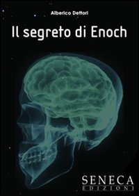 Il segreto di Enoch Il segreto di Enoch
