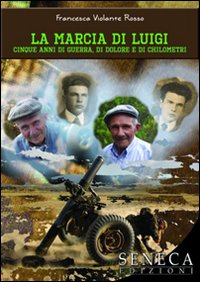 La marcia di Luigi La marcia di Luigi