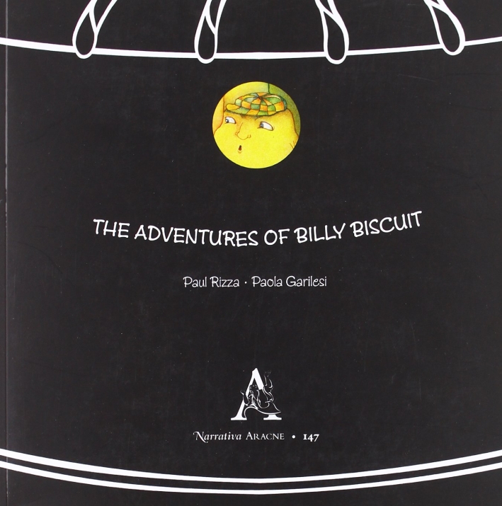 The adventures of Billy Biscuit The adventures of Billy Biscuit