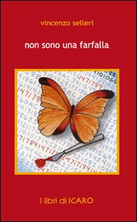 Non sono una farfalla Non sono una farfalla