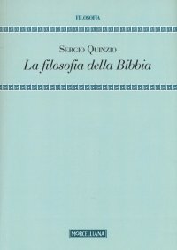 La filosofia della Bibbia