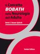 Il concetto Bobath nella neurologia dell'adulto