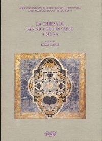 La chiesa di San Niccolò in Sasso a Siena