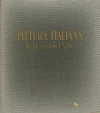 La Pittura Italiana dell'Ottocento