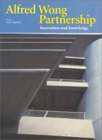 Alfred Wong Partnership. Innovation and Knowledge