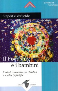 Il focusing e i bambini