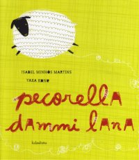 Pecorella dammi lana