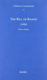 The bill of rights (1689)