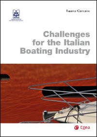Challenges for the italian boating industry Challenges for the italian boating industry