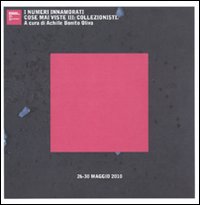 I Numeri Innamorati. Cose Mai Viste III: Collezionisti I Numeri Innamorati. Cose Mai Viste III: Collezionisti