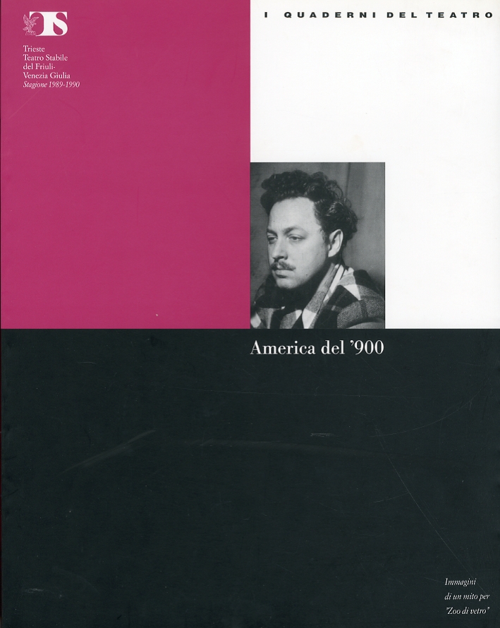 I quaderni del teatro. America del '900 I quaderni del teatro. America del '900