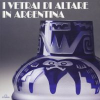I Vetrai di Altare in Argentina