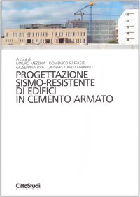 Progettazione sismo-residente di edifici in cemento armato