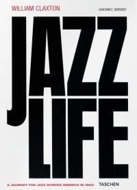 William Claxton. Jazzlife. Con CD Audio