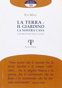 La terra e il giardino la nostra casa. Una rilettura della Genesi