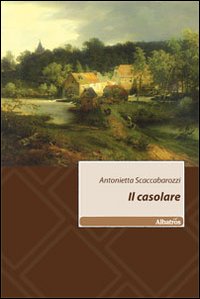 Il casolare Il casolare