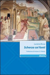 Scherza coi fanti Scherza coi fanti