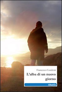 L'alba di un nuovo giorno L'alba di un nuovo giorno