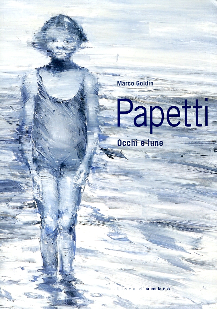 Alessandro Papetti. Occhi e lune Alessandro Papetti. Occhi e lune