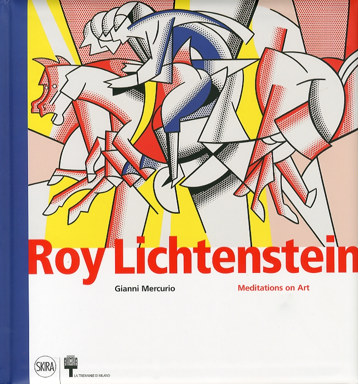 Roy Lichtenstein. Meditations on Art Roy Lichtenstein. Meditations on Art