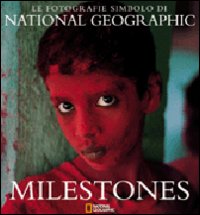 Milestones. Ediz. illustrata Milestones. Ediz. illustrata