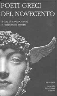 Poeti greci del Novecento Poeti greci del Novecento