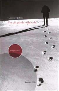 Per chi guarda nella stufa Per chi guarda nella stufa